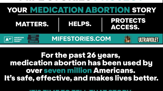 New Initiative Aims to Document Personal Experiences with Medication Abortion